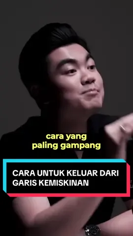 CARA UNTUK KELUAR DARI GARIS KEMISKINAN! #miliardermudaindonesia #semuabisaditiktok #serunyabelajar 