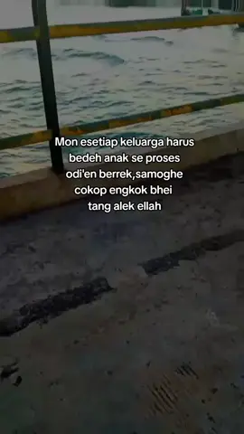 Samoghe e engkok bhei tang alek ellah🤲🙏 #katakatamadura #madurapride #motivasihidup #foryoupage #fypviralシ 