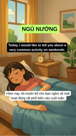 English Listening (A2) - Ngủ Nướng  #luyennghetienganh  #hoctienganh  #englishpodcast  #tienganhgiaotiep  #luyennoitienganh 