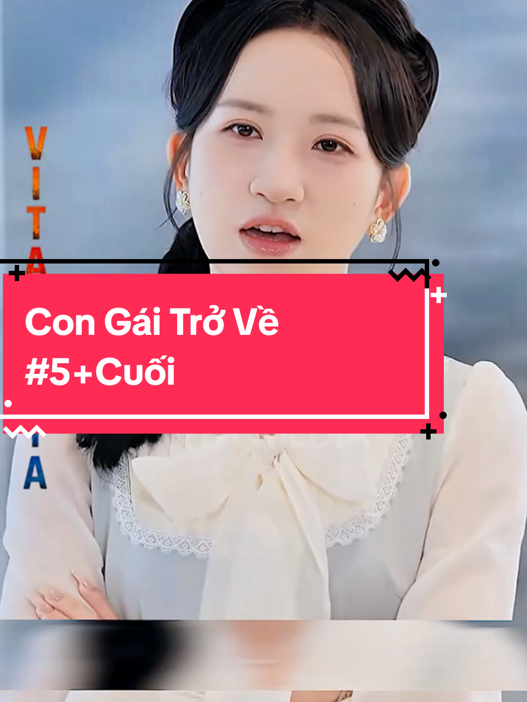 Con Gái Trở Về #cuối #review #xuhuong #tiktok #congaitrove 
