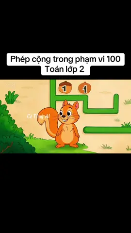 Phép cộng trong phạm vi 100 #ungdungaivaodayhoc #toanlop2 #veo3 #videoai #AI 