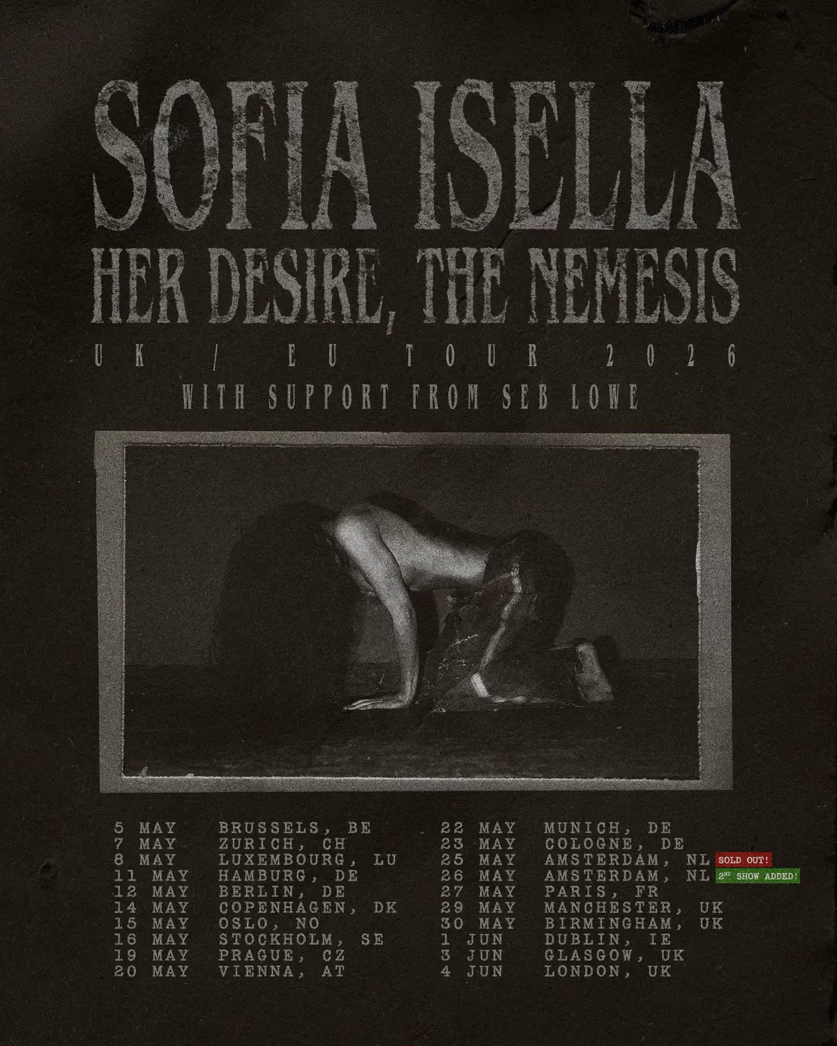 Honoured to tell you all we’ll be joining the legend that is @SOFIA ISELLA on her UK/EU Tour next year😵‍💫 Brussels, Zurich, Luxembourg, Hamburg, Berlin, Copenhagen, Oslo, Stockholm, Prague, Vienna, Munich, Cologne, Amsterdam, Paris, Manchester, Birmingham, Dublin, Glasgow, London…We’ll be with ya shortly. Cant quite believe it. Cheers to any soul involved in the butterfly effect of this stuff happening x Lesavittt🫡  @Kate Couriel @joelgoodwindrums  #seblowemusic #sofiaisella 