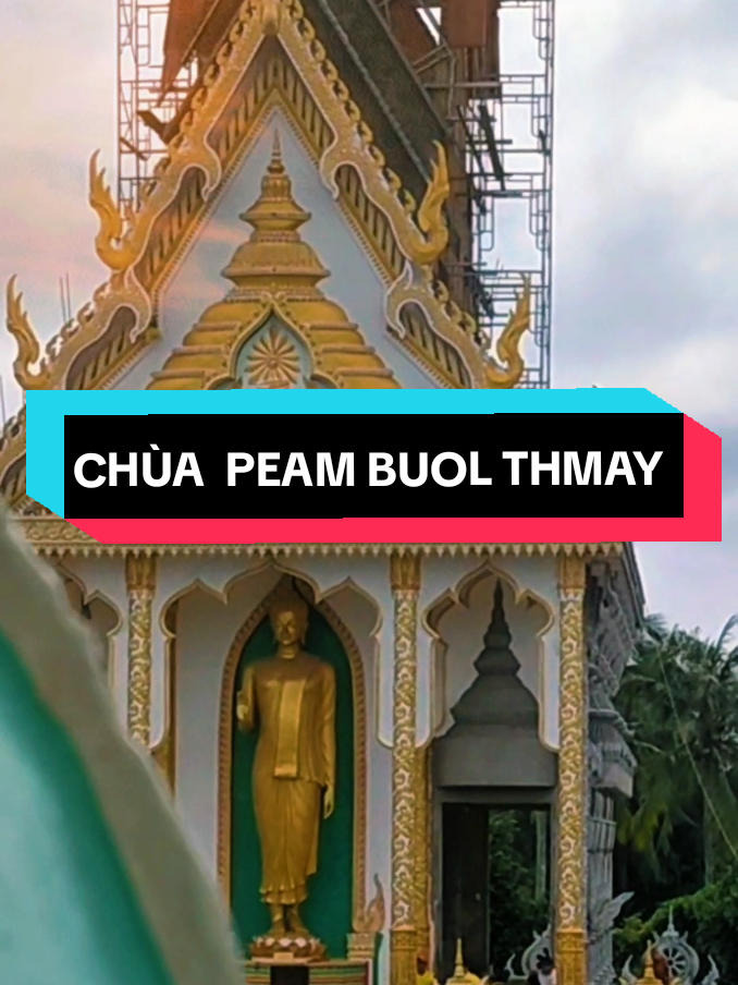 hôm nay mình may mắn đến tham quan chùa Peam Buol Thmay  🙏🙏🙏 chùa được xây dựng vào năm 1964 , ngôi chùa thứ 51 trong hành trình của mình . ời mọi người tham quan cùng mình qua vài cảnh quay nhaaaa 🥰🙏  #chuakhmer #83soctrang #chuapeambuolthmay🙏 #soctrang 