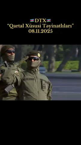 #parad2025 #xüsusitəyinatlıqüvvələr #dtx 