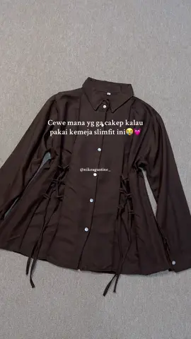 Kemeja tali super cantik cuma 30 ribuan😍💓 Nih yg kemarin minta dibuatin versi tangan kancing udah ada yaaa💓 cussss chekcout kalau dapet promonya🫵🏻 #kemejawanita #kemeja #kemejatali #kemejaslimfit #atasanwanita 
