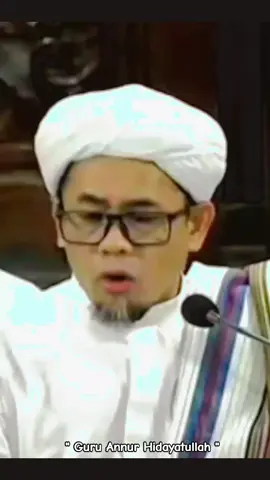 #guruannurhidayatullah #sekumpul #martapura #nasehatguru #fyp #viral 