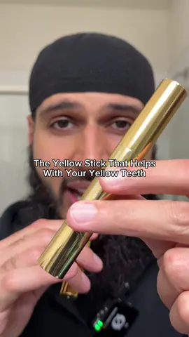 The yellow stick that helps with yellow teeth Less than $25 + Free Shipping