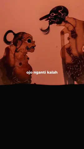 Mung bab kekancan 😊#CapCut #storywa #wayang #wayangkulit #storyjowo #jowostory #jowopride #fyp #viral #foryou #storywayang #wongjowo #storytime #budayajawa #pitutur #pituturjowo 