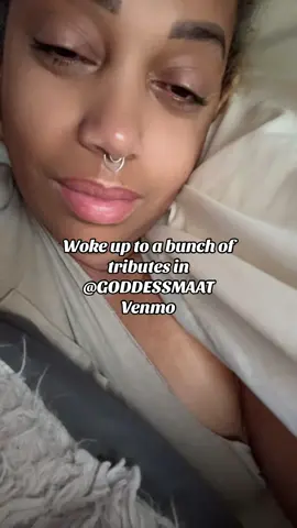 Woke up to a bunch of tributes in @GODDESSMAAT Venmo #paypigs #drain 