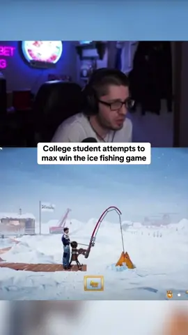 College student attempts to max win the ice fishing game #kickstreaming 
