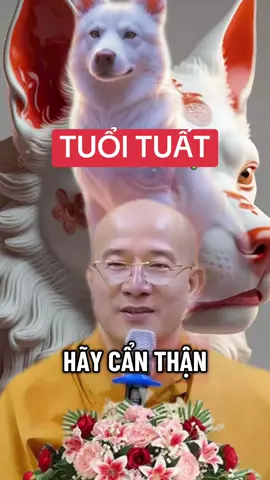 TUỔI TUẤT #tuoituat #tuvienphatphap #fyd #xuhuongtiktok #viral 