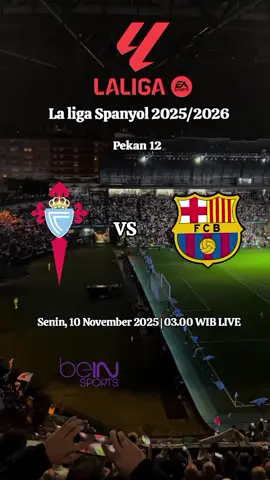 Celta Vigo vs FC Barcelona pekan 12 la liga Spanyol 2025/2026 #jadwalbola #laliga #celtavigo #fcbarcelona #foryourpage 