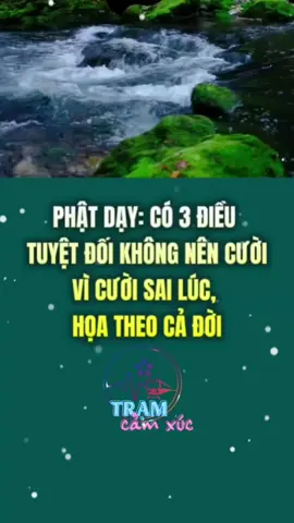 Có 3 điều không nên cười # #xuhướng #ngườixưadạy #đứcphật #phậtdạy #phậtphápnhiệmmầu 