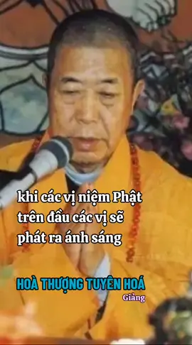 HT TUYÊN HÓA KHAI THỊ NAM MÔ A DI ĐÀ PHẬT🙏🙏🙏.Nguyện hết thảy chúng sanh đều tín nhiệm Phật Di Đà đồng vãng sanh về cõi Tây Phương Cực Lạc 🙏🙏🙏#nammoadidaphat #phatphapnhiemmau #niemphat #xuhuong#hoathuongtuyenhoa 