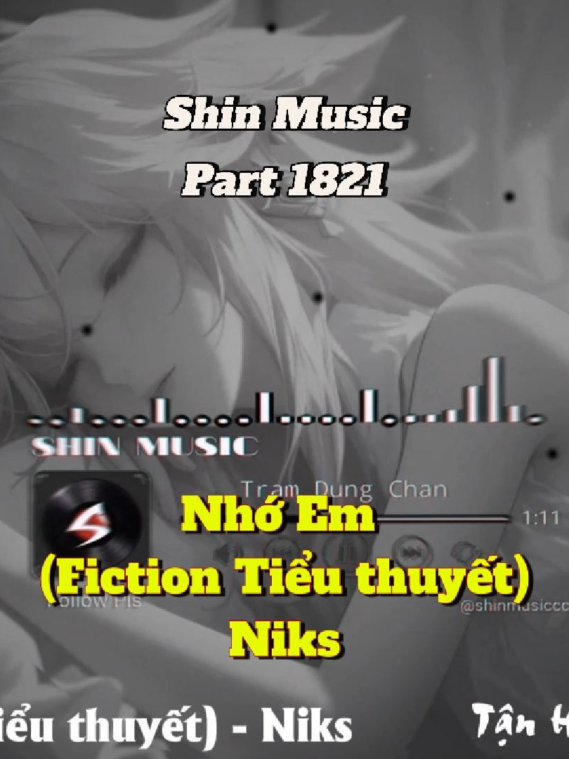 Fiction mix vocal suy chill - Nhớ Em (Fiction Tiểu thuyết) - Niks - Part 1821 #shinmusiccc #chill #trending #fiction #nhoem #niks