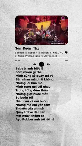 Sớm Muộn Thì (Full) #bobber #mason #khoivu #nhamphuongnam #lamon -jaysonlei 