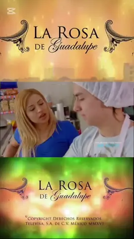 Rosa de Guadalupe  La magia del amor #video tik tok #entretenimiento 