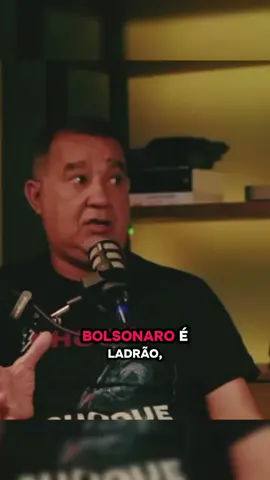 “O Bolsonaro é ladrão”