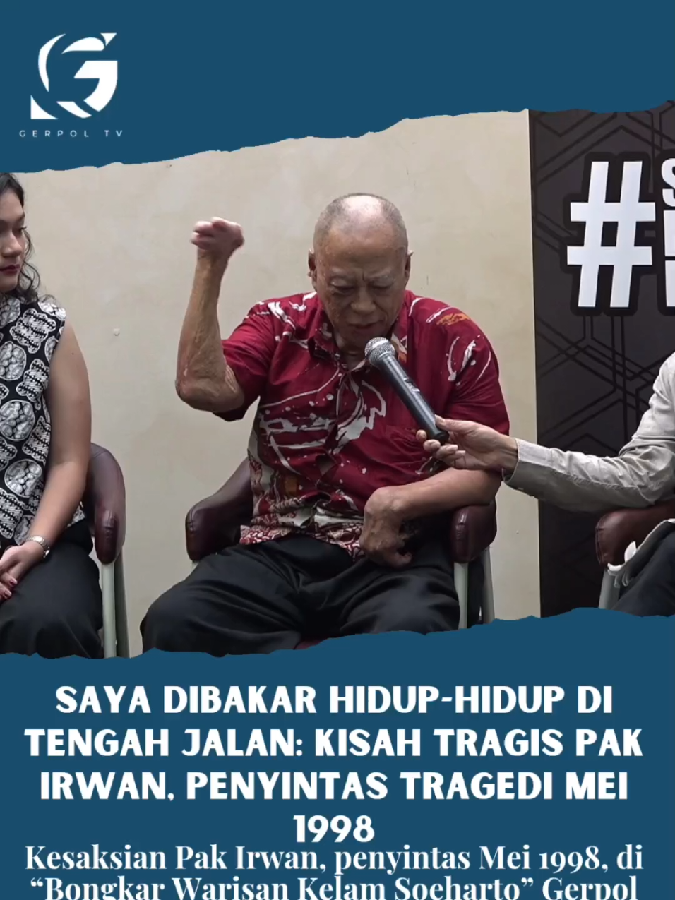 Kesaksian Pak Irwan, penyintas Tragedi Mei 1998, dalam “Bongkar Warisan Kelam Soeharto” di Gerpol TV mengguncang hati. Dengan suara bergetar, ia menceritakan saat dibakar hidup-hidup oleh aparat tak dikenal di tengah kerusuhan. Ceritanya mengingatkan kita: luka masa lalu belum sembuh, dan kebenaran tak boleh dilupakan. 🔥 Saksikan kisah lengkapnya di Gerpol TV “Bongkar Warisan Kelam Soeharto”. Jangan biarkan sejarah dibungkam! #gerpoltv #SoehartoBukanPahlawan 
