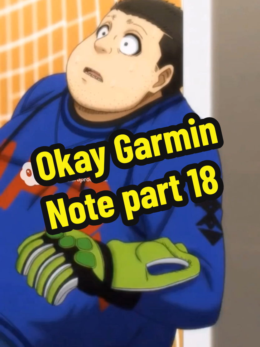 Okay Garmin Note part 18 #anime #bluelock  #okaygarmin #deutschememes  #fyp 