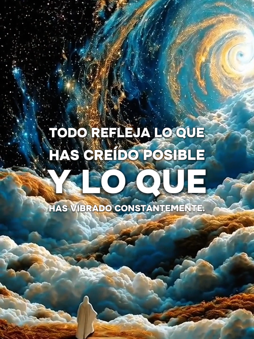Tu vibración crea realidades... ✨ #manifestacion #espiritualidad #universo #creatorsearchinsight #parati 