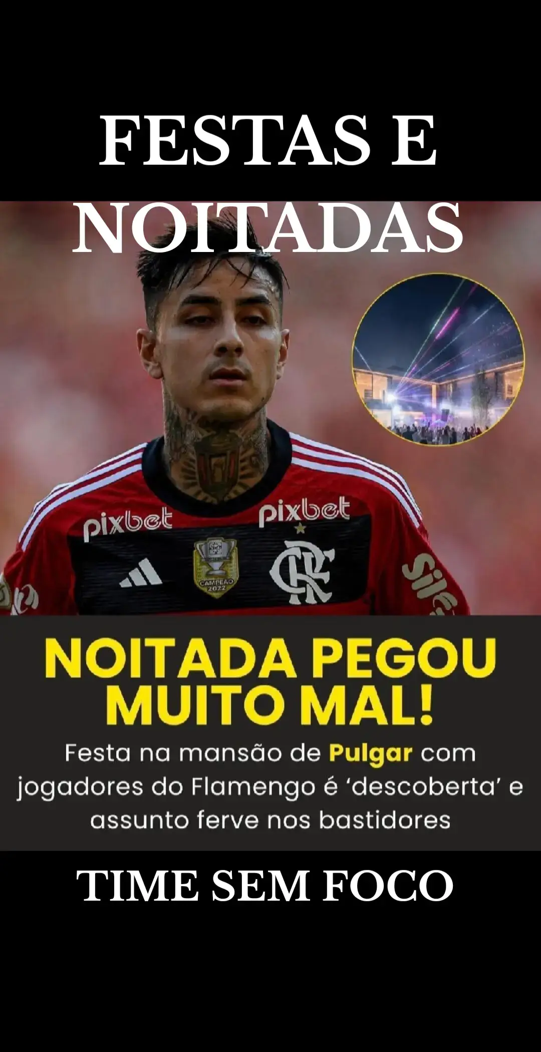 O sintoma denuncia a doença, primeiro foi o Plata e agora surge esta notícia de uma grande festa do Pulgar. Se os jogadores não se mantiverem focados serão lembrados como fracassados pois já entregaram o campeonato brasileiro ao Palmeiras e podem ser atropelados na Libertadores. Aparentemente o Felipe Luis perdeu o controle do grupo e isto é percebido nos últimos resultados. #mengão #palmeiras #Flamengo #futebol #flamengo @FLASILVA @FLASILVA @FLASILVA 