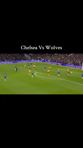 Chelsea Vs Wolves #PremierLeague #ukfootball #chelsea #wolverhamptonwanderers #garnacho #pedroneto 