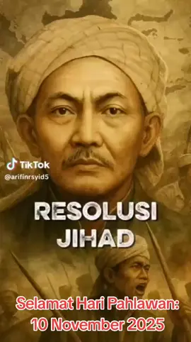 #Selamat Hari Pahlawan: 10 November 2025