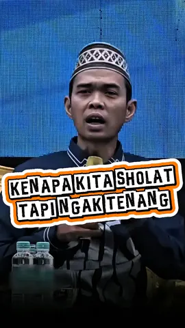 kenapa sholat tak dapat ketenangan ?  #ustadzabdulsomad #dakwah #motivation #foryou #fyp 