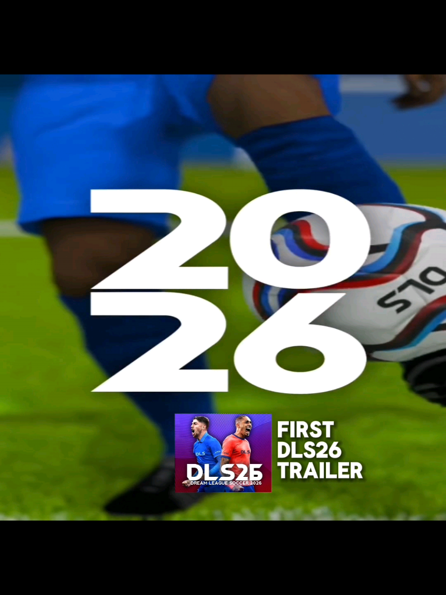 dls26 trailer #dls #dls26 #dlslover⚽⚽ #foryou #fyp 