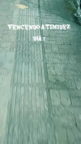vencendo a timidez, inspiração @rafando13 