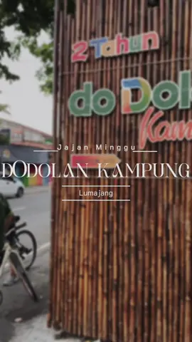 Waktunya njajan 😁 #dodolankampung #lumajang #kulinerlumajang 