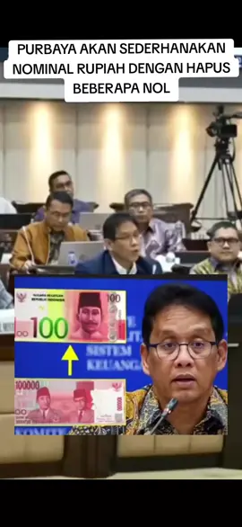 PURBAYA AKAN SEDERHANAKAN NOMINAL RUPIAH DENGAN HAPUS BEBERAPA NOL #purbaya 