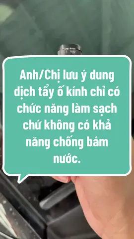 Anh/Chị lưu ý dung dịch tẩy ố kính chỉ có chức năng làm sạch chứ không có khả năng chống bám nước. #giaxe24h #tayokinh #tayokinhxehoi #tayokinhoto #tayokinh3m 