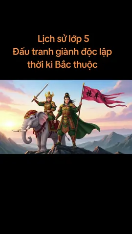 Trưng Vương trừ giặc Hán #giaovientieuhoc #ungdungcongnghetrongdayhoc 