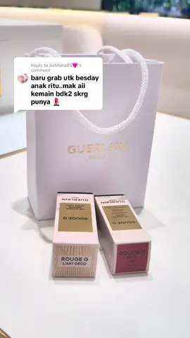 Replying to @Ashfiera85🩷 Betul lipstick budak2 skg kalah kita mak2 ni 🤣 VTT featuring case lart deco for Eka 🥰 #guerlain #guerlainlipstick #guerlainmalaysia #personalshopper 