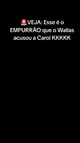 🚨VEJA: Esse é o EMPURRÃO que o Wallas acusou a Carol KKKKKKK #FestaAFazenda 