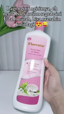 segede ini cuma 20k ?? 😱😱 #flacenta #bodylotion #handbody #fyp 