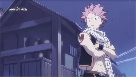 hay đạo lý lắm mà mình có khác gì đâu🤓#fairytail #natsu 