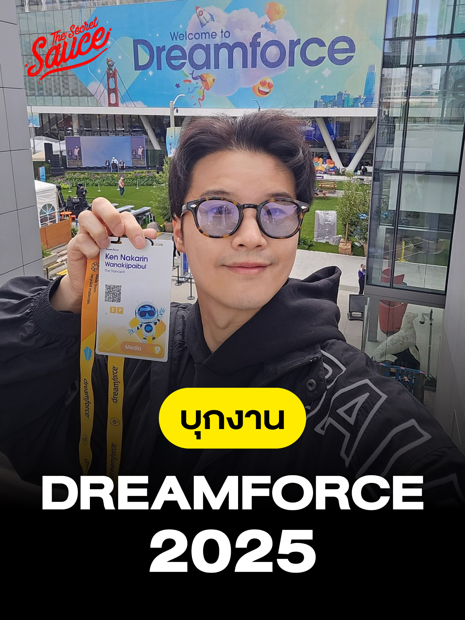 เคน นครินทร์ พาบุกงาน Dreamforce 2025 #TheSecretSauce