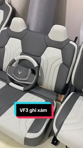 1 Vf3 ghi xám khâu da vô lăng bọc ghế da nappa  #xuhuong #doxechuyennghiep #vinfast #tiktok #vf3 