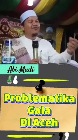 Abi Mudi Permasalahan Gala Tanoeh Di Aceh #abimudi #samalanga #ulamaaceh #dayah #gala 