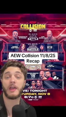 AEW Collision 11/8/25 Recap #aew #aewcollision #jonmoxley #kylefletcher #tayjay 
