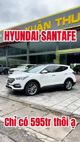 👉 Bác nào tìm SANTAFE tài chính dưới 600tr thì cân đối chiếc này nhé. Em Thiết hỗ trợ tư vấn 24/7.  #autoxuanthuy #chootocampha #hyundai #santafe 