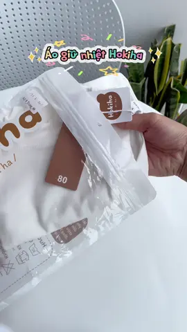 Áo giữ nhiệt Hokiha.  #mamabebess #fyp #thoitrangtreem #mevabe 