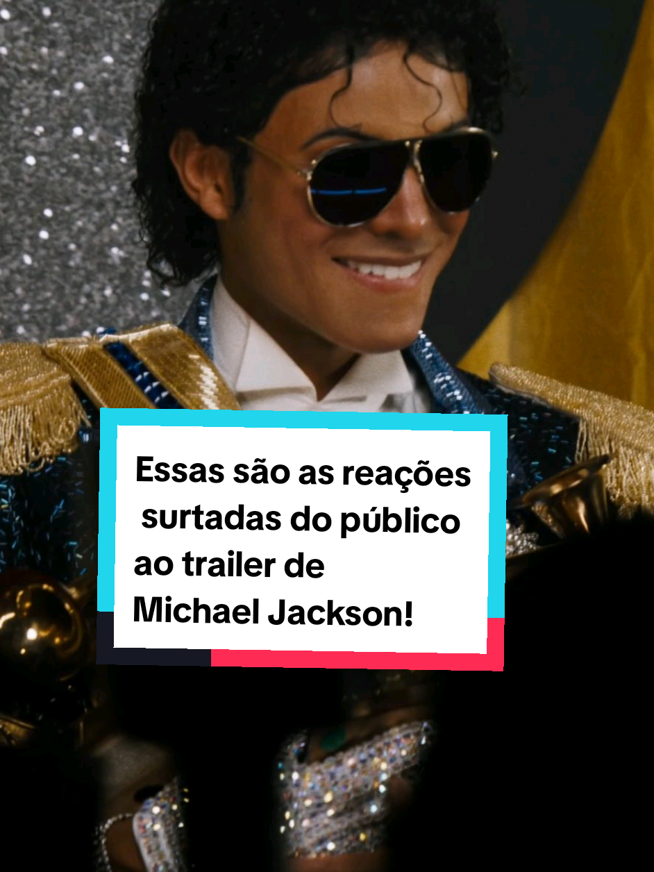 Essas são as reações  surtadas do público  ao trailer de  Michael Jackson! #trailer #Michaeljackson #filme #monetizartiktok #michael @Luan do Dicas de filmes @Luan do Dicas de filmes @Luan do Dicas de filmes 