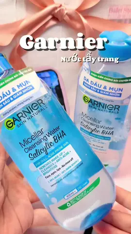 Nước tẩy trang dùng siu mê cả nhà ơiii💝💝🥳#nuoctaytrang #garnier#xh#fyp 