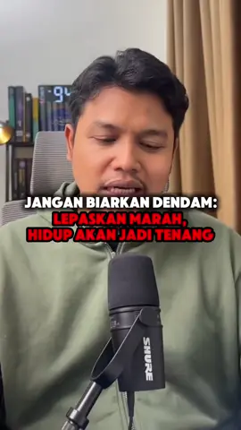 Dendam takkan buatkan kita puas! #dendam