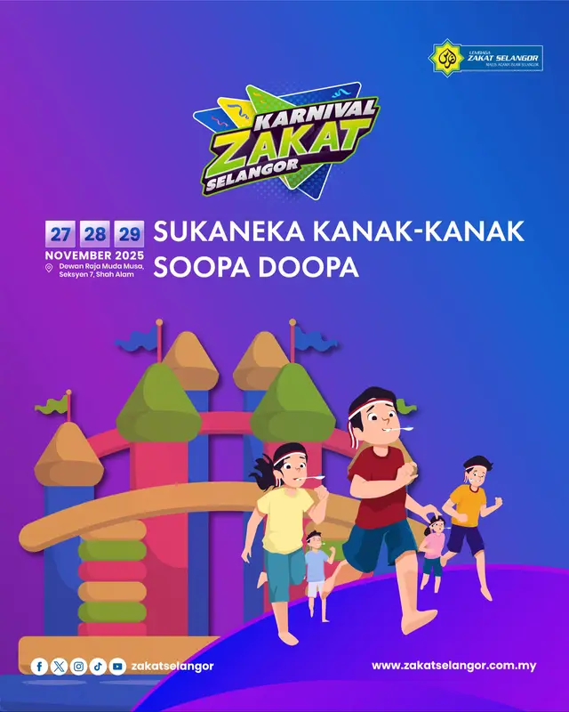 📅 27 – 29 NOVEMBER 2025 📍 Dewan Raja Muda Musa, Seksyen 7, SHAH ALAM Mak-mak dan ayah-ayah, ni aktiviti wajib bawak anak! 😍 💥 SUKANEKA KANAK-KANAK SOOPA DOOPA 💥 Main sampai puas, hadiah pun banyak! Dari lari sudu telur sampai ke cabaran mainan digital – semua ada! 😎 👧🧒 Bagi anak-anak rasa pengalaman yang menyeronokan + aktiviti sihat + menguji kerjasama setiap ahli keluarga ✨ Masuk PERCUMA! Datang je terus join! Tag ibubapa, keluarga dan sahabat — JOM MERIAH satu Shah Alam 💪 #KarnivalZakatSelangor #SoopaDoopa #SukanekaKanakKanak #EventShahAlam #ZakatSelangor   