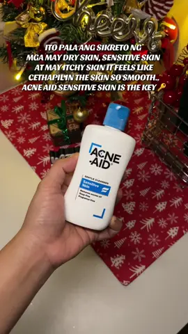 ITO PALA ANG SIKRETO NG  MGA MAY DRY SKIN, SENSITIVE SKIN  AT MAY ITCHY SKIN IT FEELS LIKE CETHAPIL IN THE SKIN SO SMOOTH.. ACNE AID SENSITIVE SKIN IS THE KEY 🔑 #acneaid #facialcleanser #forsensitiveskin #forface 